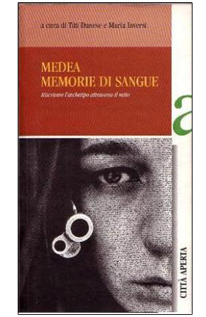 Medea, memorie di sangue